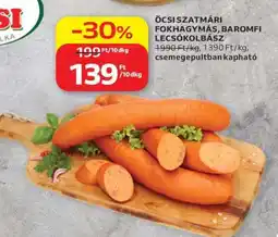 Auchan Öcsiszatmári fokhagymás, baromfi lecsókolbász ajánlat