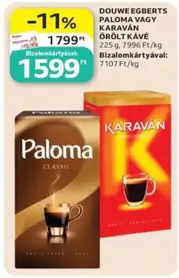 Auchan Douwe Egberts Paloma vagy Karaván őrölt kávé ajánlat