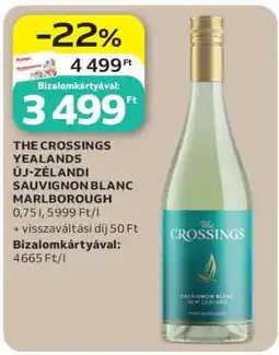 Auchan THE CROSSINGS YEALANDS ÚJ-ZÉLANDI SAUVIGNON BLANC MARLBOROUGH ajánlat
