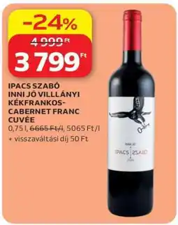 Auchan IPACS SZABÓ INNI JÓ VILLÁNYI KÉKFRANKOS-CABERNET FRANC CUVÉE ajánlat