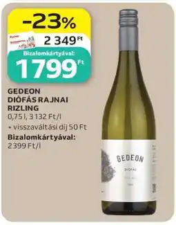 Auchan GEDEON DIÓFÁS RAJNAI RIZLING ajánlat