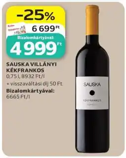 Auchan SAUSKA VILLÁNYI KÉKFRANKOS ajánlat