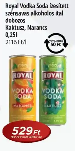 Real Royal Vodka Soda ízesített szénsavas alkoholos ital dobozos Kaktusz, Narancs ajánlat