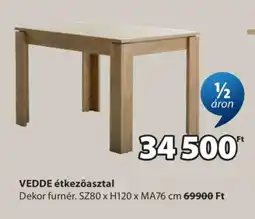 JYSK VEDDE étkezőasztal ajánlat