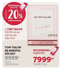 Rossmann TOM TAILOR BE MINDFUL NŐI EDT ajánlat
