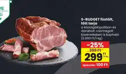 Spar S-BUDGET füstölt, főtt tarja ajánlat