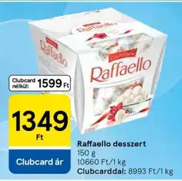 Tesco Raffaello desszert ajánlat