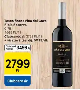 Tesco Tesco finest Viña del Cura Rioja Reserva ajánlat