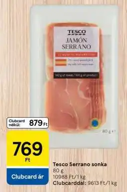 Tesco Tesco Serrano sonka ajánlat