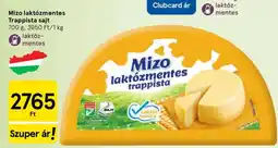 Tesco Mizo Laktózmentes Trappista Sajt ajánlat