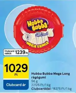 Tesco Hubba Bubba Mega Long rágógumi ajánlat