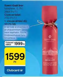 Tesco Szent Gaál bor ajánlat