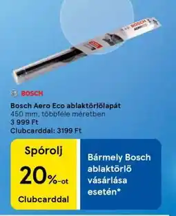 Tesco BOSCH AERO ECO ABLAKTÖRLŐLAPÁT ajánlat