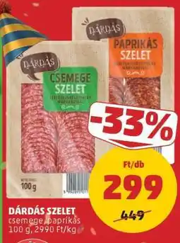 PENNY Dárdás szelet ajánlat