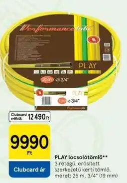 Tesco Play locsolótömlő ajánlat