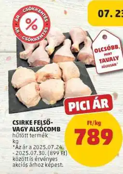 PENNY Csirke felső- vagy alsócomb ajánlat