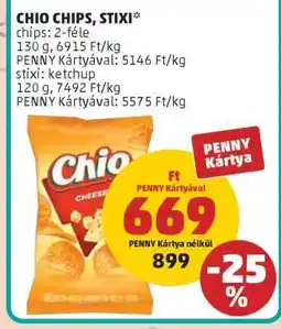 PENNY CHIO CHIPS, STIXI ajánlat