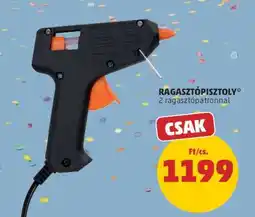 PENNY Ragasztópisztoly ajánlat