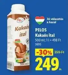 Lidl Pilos Kakaós ital ajánlat