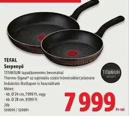 Lidl Tefal Serpenyő ajánlat