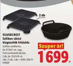 Lidl SILVERCREST Szilikon sütési kiegészítők fritőzhöz ajánlat