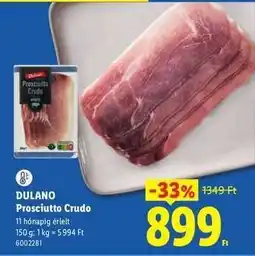 Lidl Dulano Prosciutto Crudo ajánlat