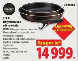 Lidl TEFAL Helytakarékos edénykészlet ajánlat