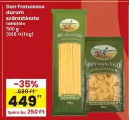 Interspar DON FRANCESCO DURUM SZÁRAZTÉSZTA ajánlat