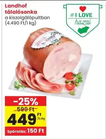 Interspar Landhof tálalósonka ajánlat