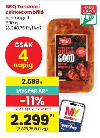 Interspar BBQ Tandoori csirkecombfilé ajánlat