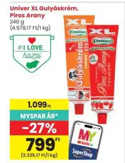 Interspar Univer XL Gulyáskrém, Piros Arany ajánlat