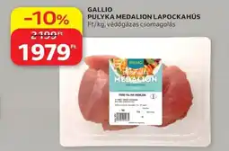 Auchan Gallio pulyka medalion lapockahús ajánlat