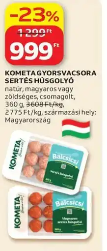 Auchan Kometa gyorsvacsora sertés húsgolyó ajánlat