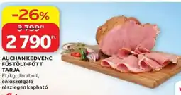 Auchan Auchan kedvenc füstölt-fött tarja ajánlat