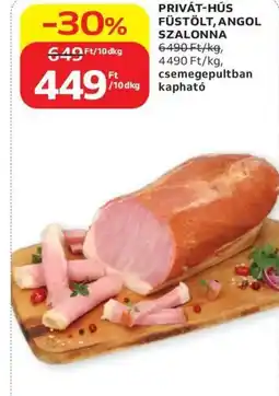 Auchan Privát-hús füstölt, angol szalonna ajánlat