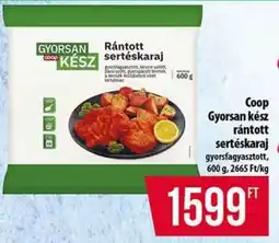 Coop Coop GYORSAN KÉSZ rántott sertéskaraj ajánlat