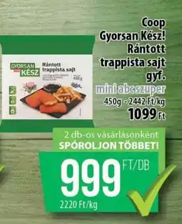 Coop Coop Gyorsan kész rántott trappista sajt ajánlat