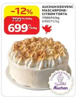 Auchan AUCHAN KEDVENC MASCARPONE-CITROM TORTA ajánlat