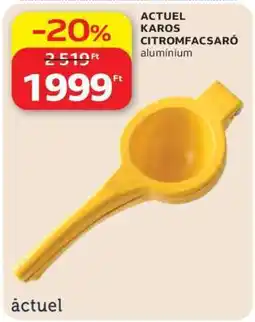 Auchan ACTUEL KAROS CITROMFACSARÓ ajánlat