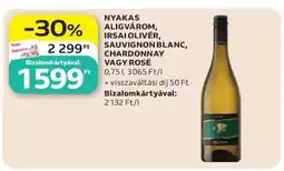 Auchan NYAKAS ALIGVÁROM, IRSAI OLIVÉR, SAUVIGNON BLANC, CHARDONNAY VAGY ROSÉ ajánlat