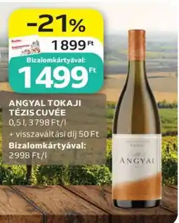 Auchan ANGYAL TOKAJI TÉZIS CUVÉE ajánlat