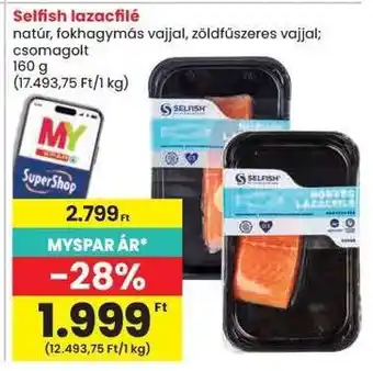 Spar SELFISH LAZACFILÉ ajánlat
