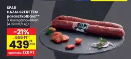 Spar SPAR HAZAI.SZERETEM parasztkolbász ajánlat