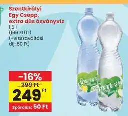 Spar Szentkirályi Egy Csepp, extra dús ásványvíz ajánlat
