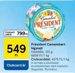 Tesco Président Camembert lágysajt ajánlat