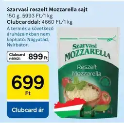 Tesco Szarvasi reszelt Mozzarella sajt ajánlat