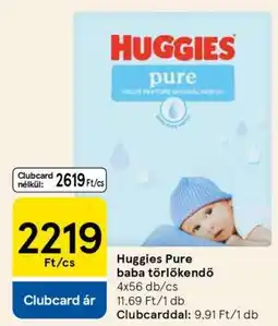 Tesco Huggies Pure baba törlőkendő ajánlat