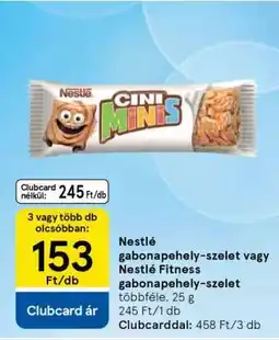 Tesco Nestlé gabonapehely-szelet vagy Nestlé Fitness gabonapehely-szelet ajánlat