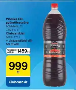 Tesco Piroska XXL gyümölcsszörp ajánlat