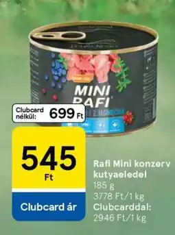 Tesco Rafi Mini konzerv kutyaeledel ajánlat